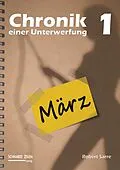 E-Book (epub) Chronik einer Unterwerfung 1 von Robert Sarre