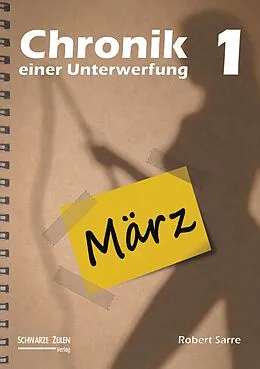 E-Book (epub) Chronik einer Unterwerfung 1 von Robert Sarre
