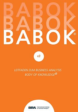 Kartonierter Einband BABOK® v3 von International Institute of Business Analysis
