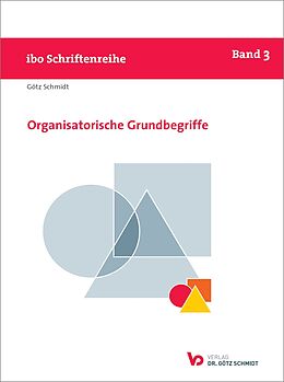 Kartonierter Einband Organisatorische Grundbegriffe von Götz Schmidt