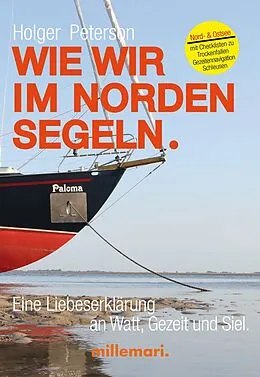 E-Book (epub) Wie wir im Norden segeln. von Holger Peterson