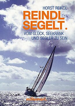 E-Book (epub) Reindl segelt von Horst Reindl