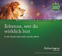 Audio CD (CD/SACD) Erkenne, wer du wirklich bist von Robert Betz