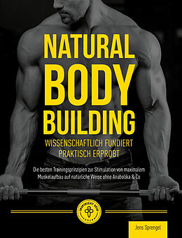 Kartonierter Einband Natural Body Building von Jens Sprengel