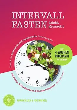 E-Book (epub) Intervallfasten leicht gemacht von Marion Selzer, Jens Sprengel