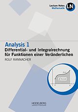 Kartonierter Einband Analysis 1 / Differential- und Integralrechnung für Funktionen einer Veränderlichen von Rolf Rannacher