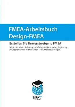 E-Book (epub) Design-FMEA Arbeitsbuch von Martin Werdich, Julian Häußer