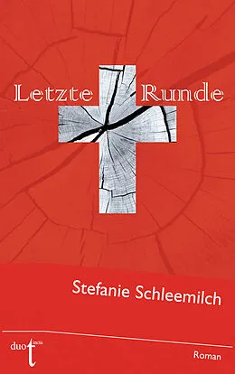 E-Book (epub) Letzte Runde von Stefanie Schleemilch