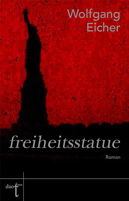 E-Book (epub) freiheitsstatue von Wolfgang Eicher
