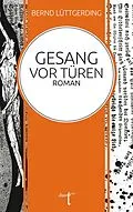 E-Book (epub) Gesang vor Türen von Bernd Lüttgerding