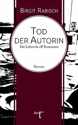 E-Book (epub) Tod der Autorin von Birgit Rabisch