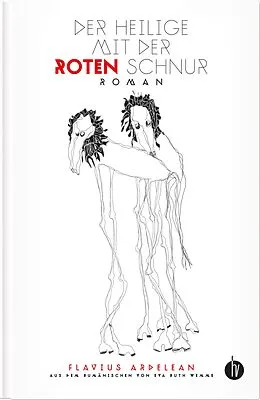E-Book (epub) Der Heilige mit der roten Schnur von Flavius Ardelean