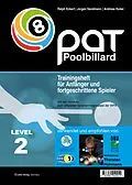 E-Book (epub) PAT Pool Billard Trainingsheft Level 2 von Ralph Eckert, Jorgen Sandmann, Andreas Huber