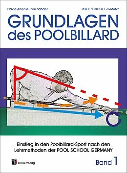 ePUB Trainingsmethoden der Pool School Germany / Grundlagen des Pool Billard von David Alfieri, Uwe Sander