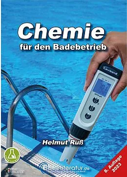 E-Book (epub) Chemie für den Badebetrieb 8. Auflage 2023 von Helmut Russ