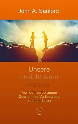 E-Book (epub) Unsere unsichtbaren Partner von John A. Sanford