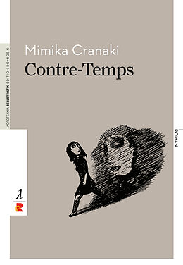 Kartonierter Einband Contre-Temps von Mimika Cranaki