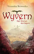 E-Book (epub) Wyvern von Veronika Serwotka
