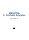 E-Book (epub) Verlöschen des Teufels- und Hexenwahns von Bruno Emil König