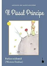Prosa Il Pìssul Prìncipe von Antoine de Saint Exupéry
