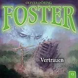 Audio CD (CD/SACD) FOSTER 13 - VERTRAUEN von Oliver Döring