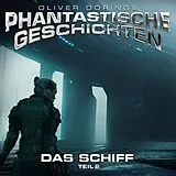 Audio CD (CD/SACD) Das Schiff (Teil 2) von