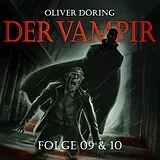 Audio CD (CD/SACD) Der Vampir (Teil 9 & 10) von Oliver Döring
