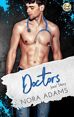 Kartonierter Einband Doctors: Jace' Story von Nora Adams