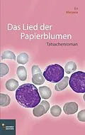 E-Book (epub) Das Lied der Papierblumen von Eri Maryana