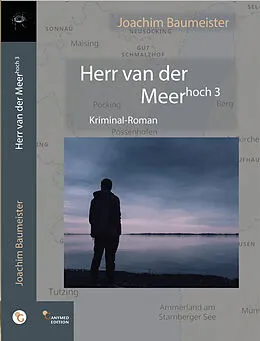 E-Book (epub) Herr van der Meer hoch drei von Baumeister Joachim