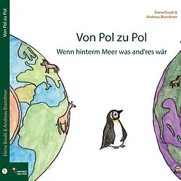 E-Book (epub) Von Pol zu Pol von Andreas Brandtner