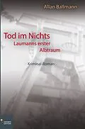 E-Book (epub) Tod im Nichts von Allan Ballmann