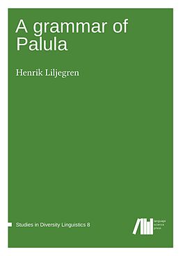 Fester Einband A grammar of Palula von Henrik Liljegren