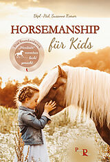 Kartonierter Einband Horsemanship für Kids von Susanne Kreuer