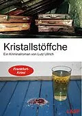E-Book (epub) Kristallstöffche von Lutz Ullrich