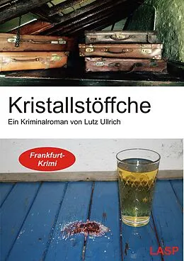 E-Book (epub) Kristallstöffche von Lutz Ullrich