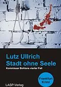 E-Book (epub) Stadt ohne Seele von Lutz Ullrich