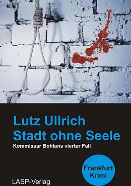 E-Book (epub) Stadt ohne Seele von Lutz Ullrich