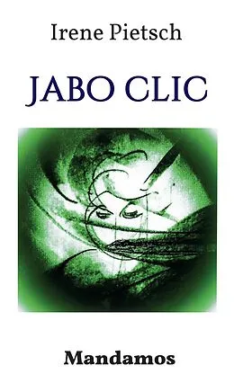 E-Book (epub) Jabo Clic von Irene Pietsch