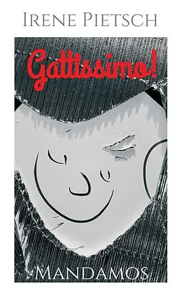 E-Book (epub) Gattissimo! von Irene Pietsch