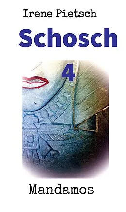 E-Book (epub) Schosch 4 von Irene Pietsch