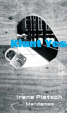 E-Book (epub) Klunt Yes von Irene Pietsch