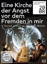 Eine Kirche der Angst vor dem Fremden in mir DVD