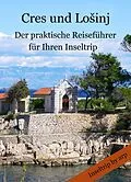 E-Book (epub) Cres und Loinj von Angeline Bauer
