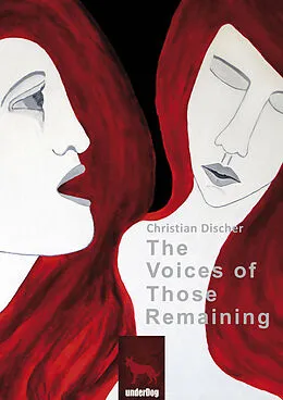 E-Book (epub) The Voices of Those Remaining von Christian Discher