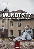 E-Book (epub) Mundtot von Lothar Tiedtke