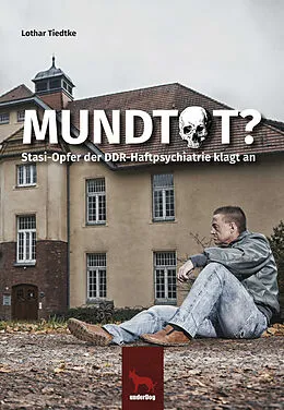 E-Book (epub) Mundtot von Lothar Tiedtke