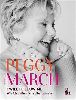 E-Book (epub) PEGGY MARCH - I WILL FOLLOW ME von Peggy March, Nina Faecke
