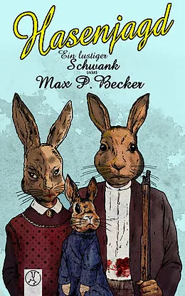 E-Book (epub) Hasenjagd von Max P. Becker