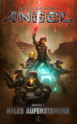 E-Book (epub) A.N.G.E.L. von Carolina Möbis